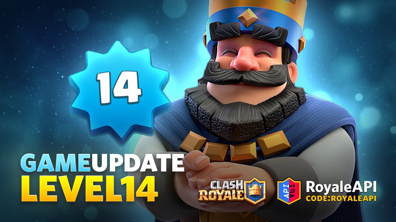 King Level 14 - Clash Royale 2021 Autumn Game Update | Blog