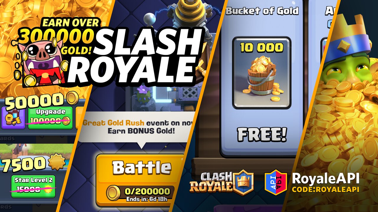 Slash Royale Earn Over 300k Gold Blog Royaleapi
