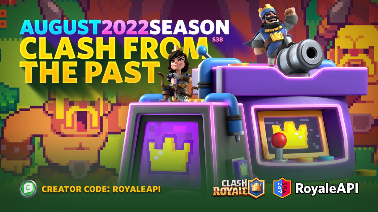 Clash Royale Season 38 Clash From The Past (August 2022) Blog RoyaleAPI