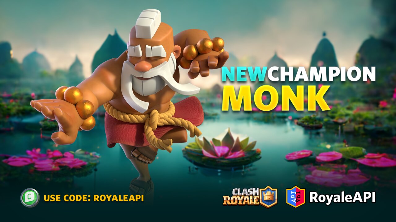 Monk New Champion Card in Clash Royale Blog RoyaleAPI